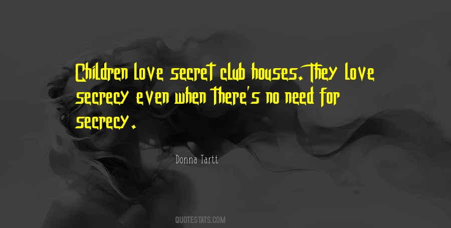 Love Secret Quotes #1348071