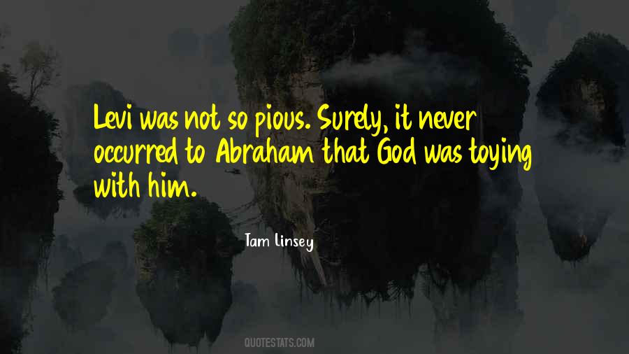 Was God Quotes #16981