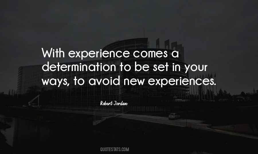 Quotes About New Experiences #1123013