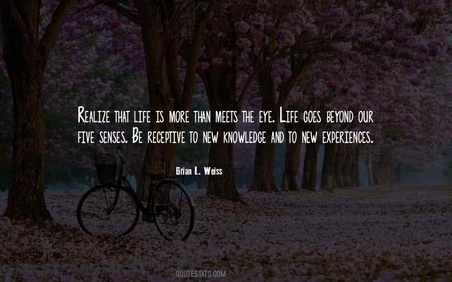 Quotes About New Experiences #1691061