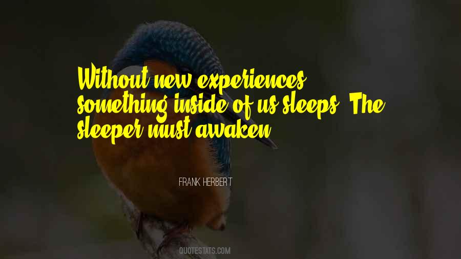 Quotes About New Experiences #1847256