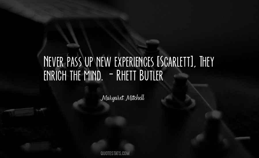 Quotes About New Experiences #695869