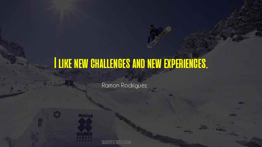 Quotes About New Experiences #888800