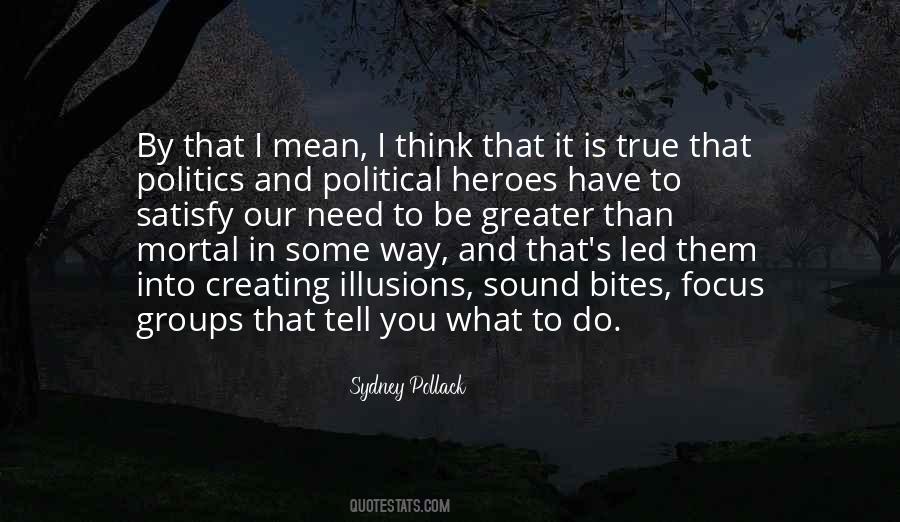 Political Groups Quotes #508754