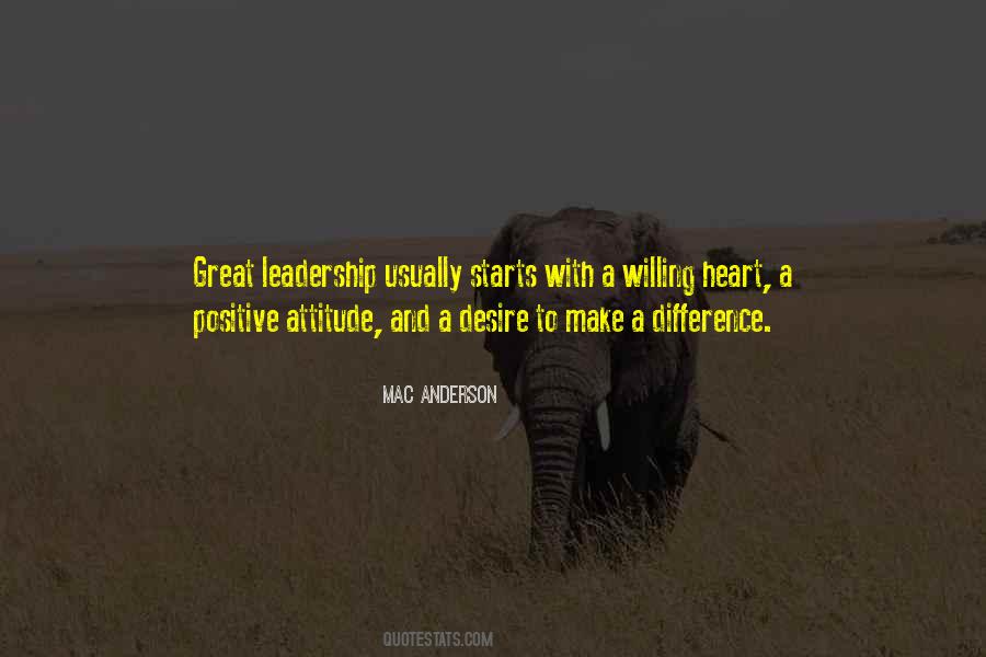 Quotes About A Positive Attitude #1473225