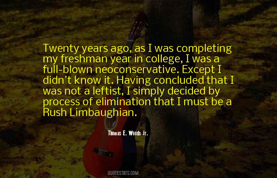 Quotes About Freshman Year Of College #1328676