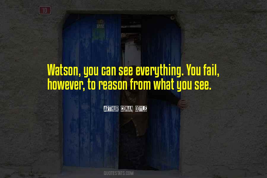 Quotes About Watson #934068