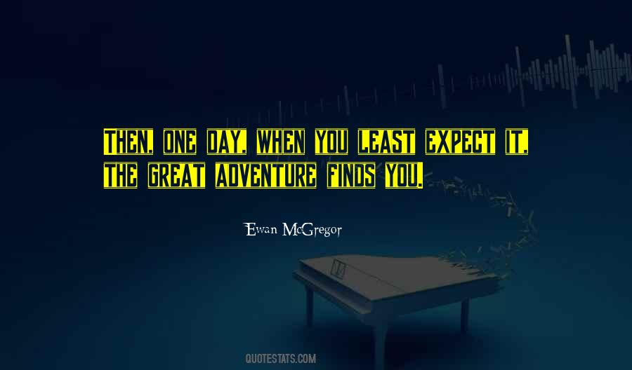 Quotes About Adventure Together #18447