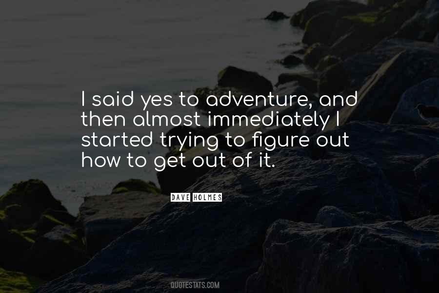 Quotes About Adventure Together #23480