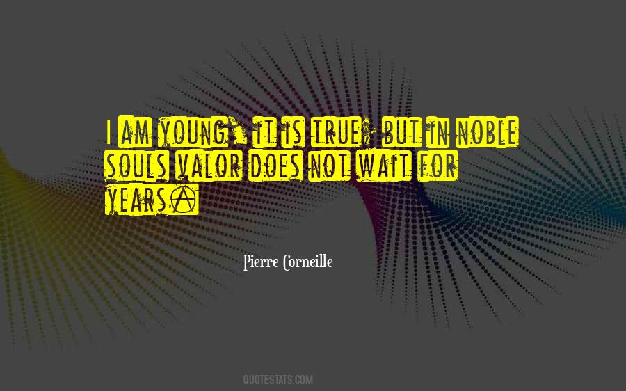 Young Souls Quotes #1650937