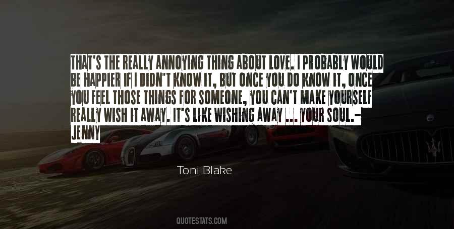 Quotes About Wishing For Love #1547475