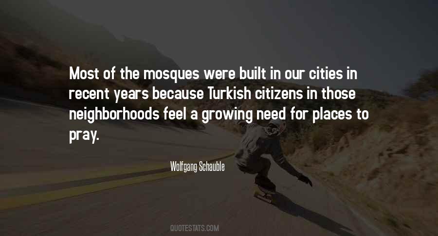 Quotes About Mosques #1817634