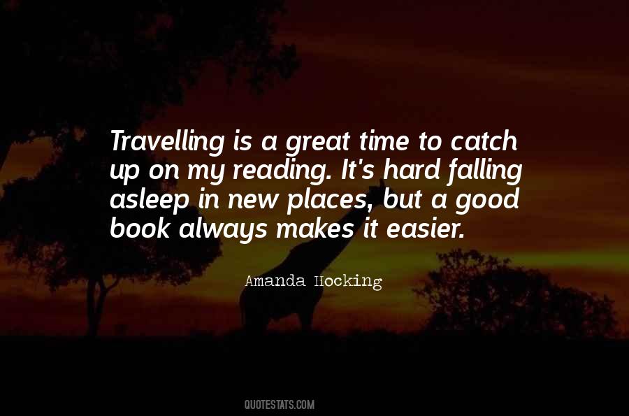 Travelling Is Quotes #1484342