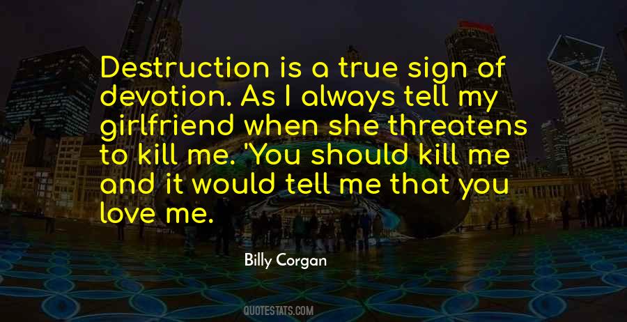 Quotes About Love Destruction #1678356