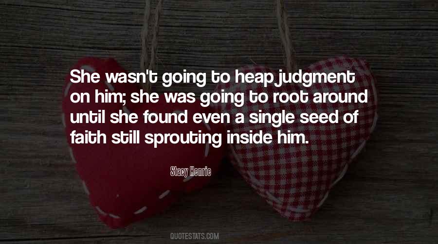 Quotes About Sprouting #286448