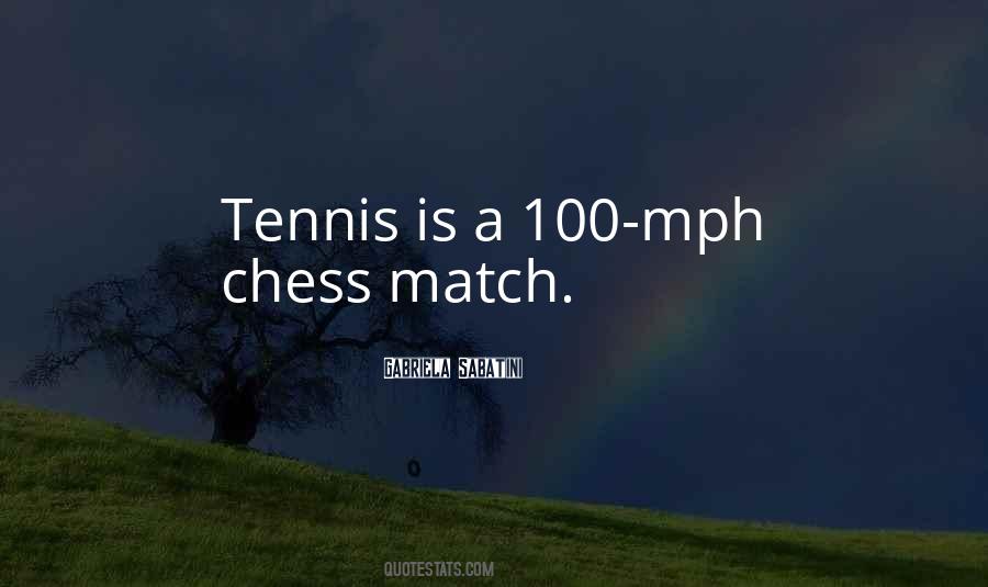 Chess Match Quotes #1366101