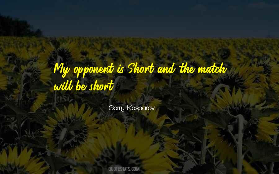 Chess Match Quotes #1507396