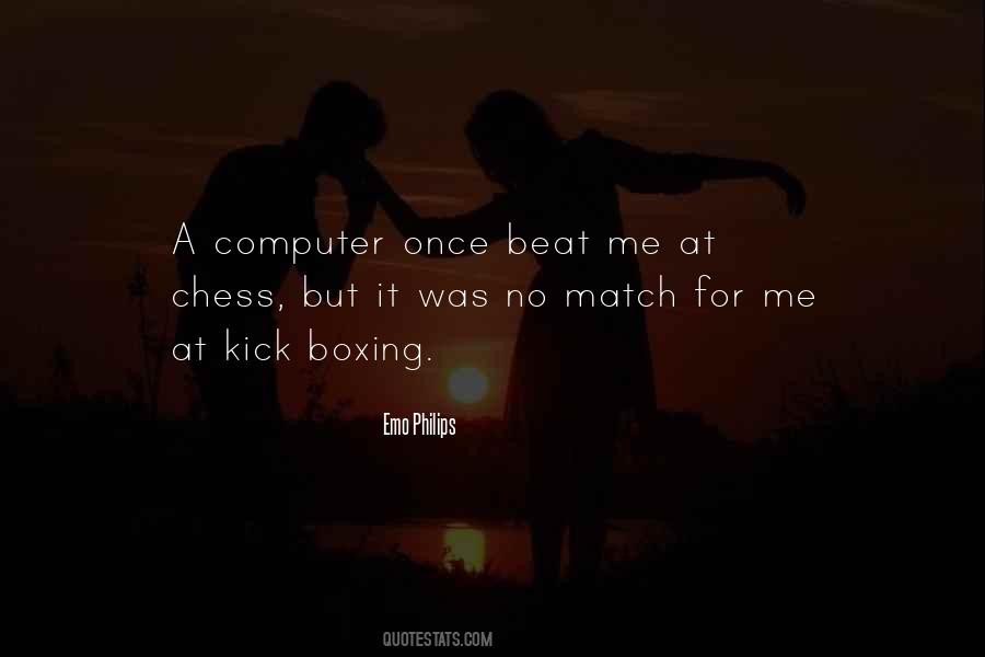 Chess Match Quotes #1617009