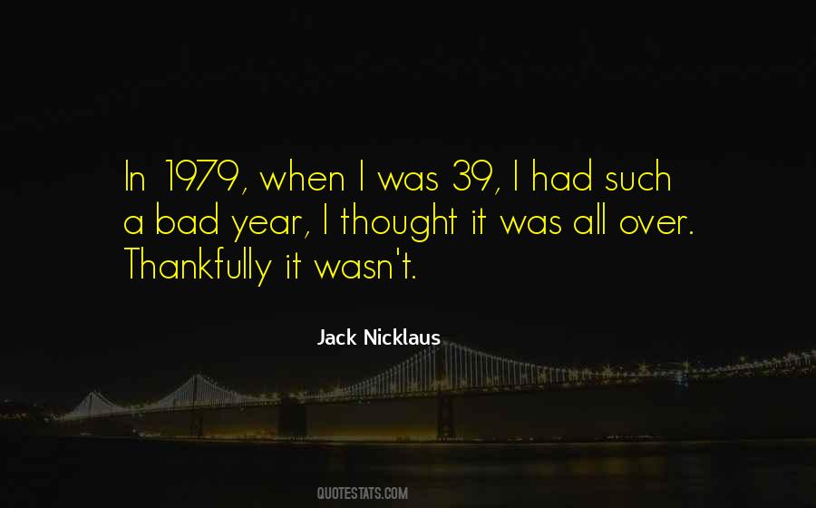 It Was All Over Quotes #703990