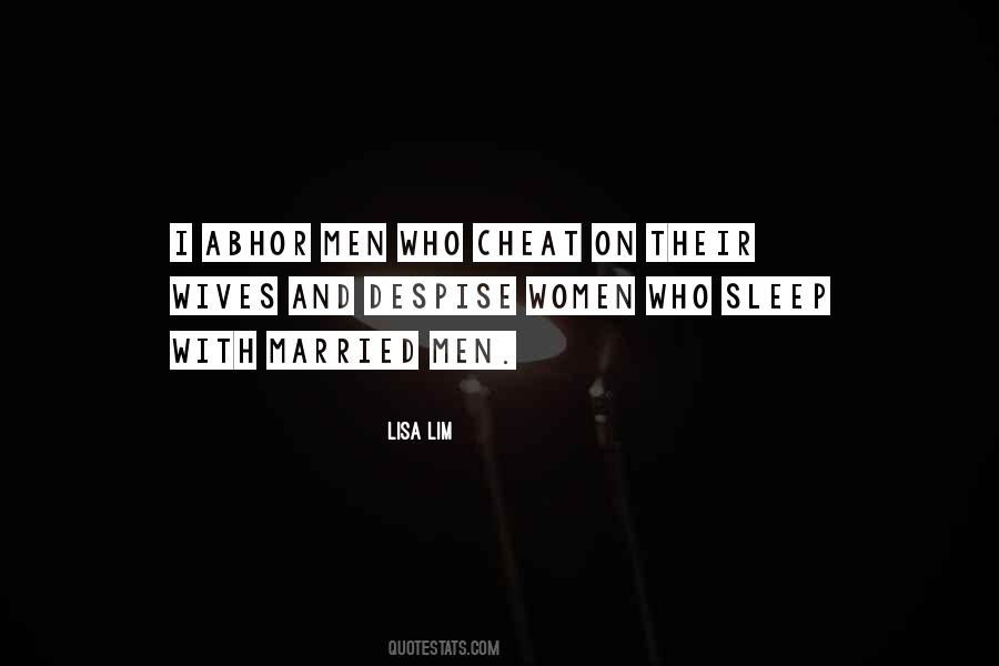 Women Who Sleep With Married Men Quotes #376682