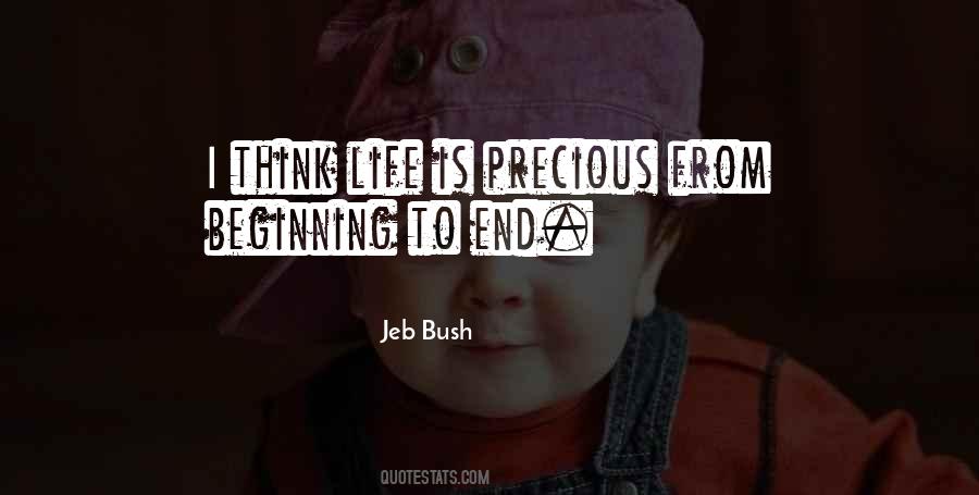 Quotes About Life Is Precious #1740139