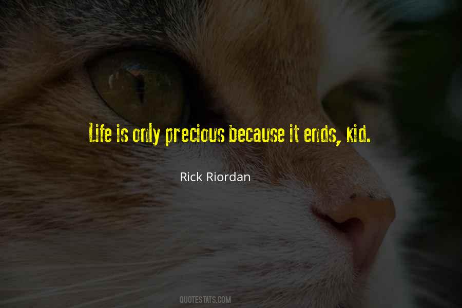 Quotes About Life Is Precious #64386