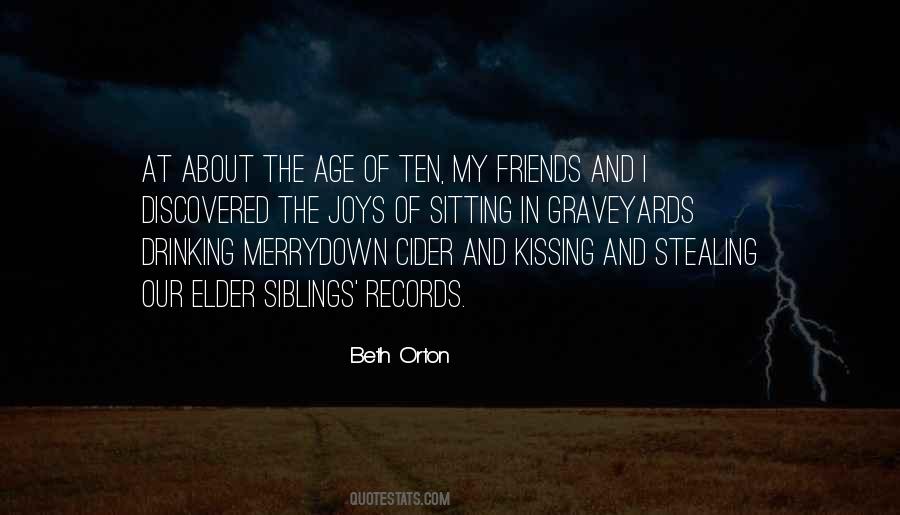 Quotes About Drinking Age #80615