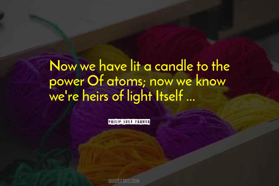 Quotes About The Light Of A Candle #176108