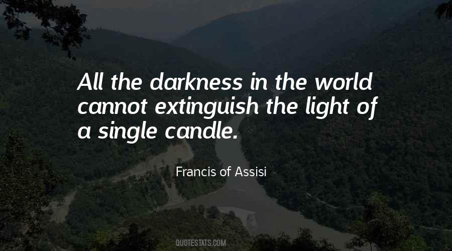 Quotes About The Light Of A Candle #1803477