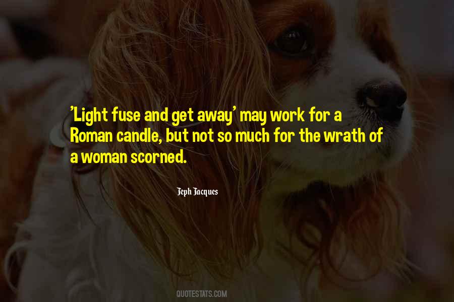 Quotes About The Light Of A Candle #66742