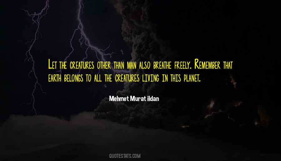 Earth Belongs Quotes #299906