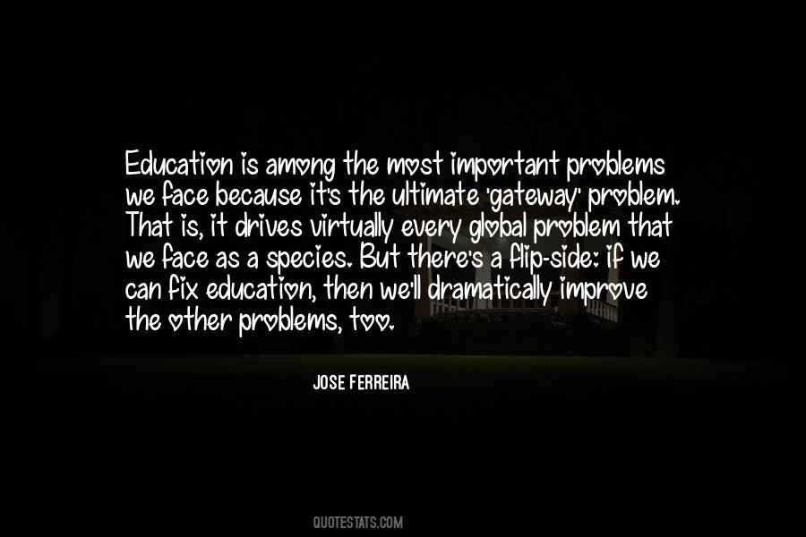 Quotes About Education Problems #117449