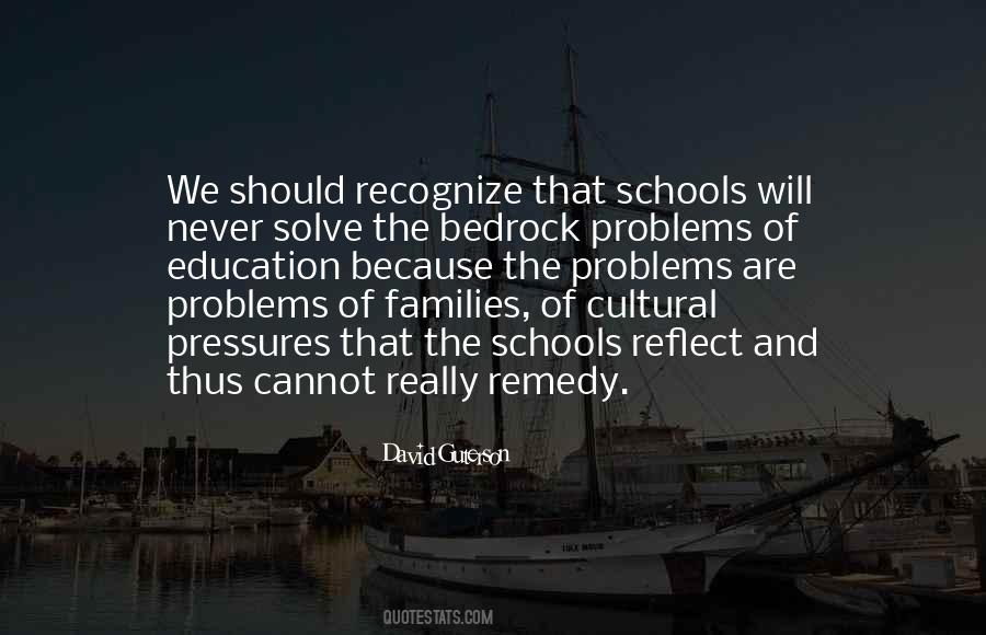 Quotes About Education Problems #142357