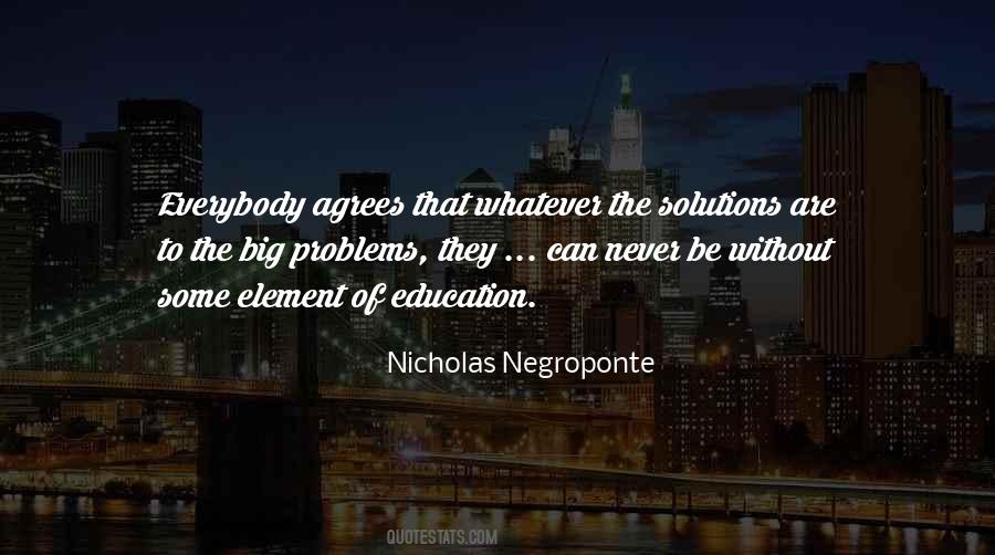 Quotes About Education Problems #1872845