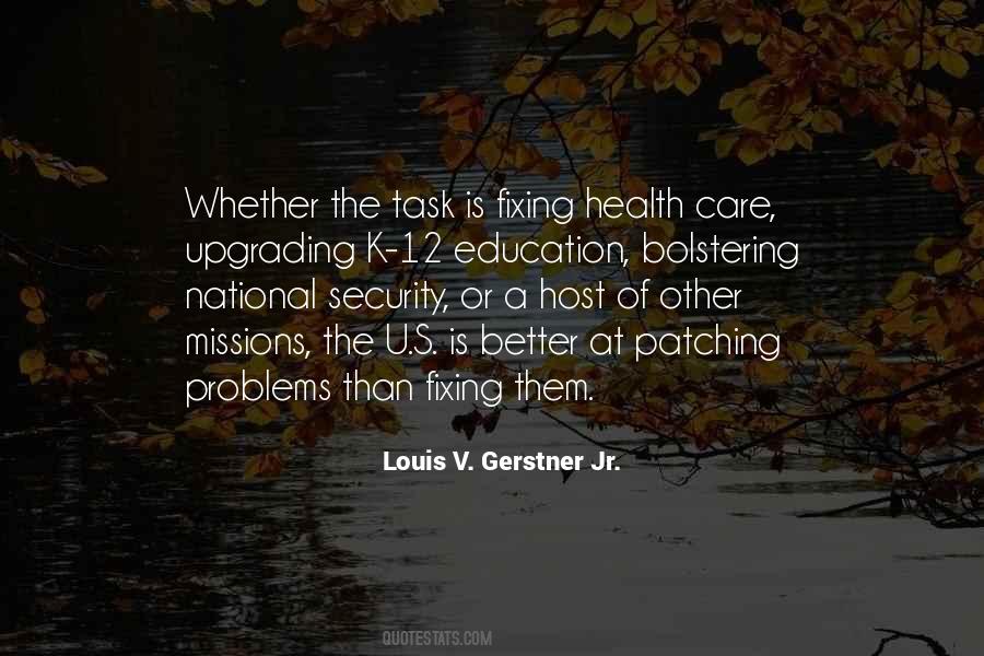 Quotes About Education Problems #528447
