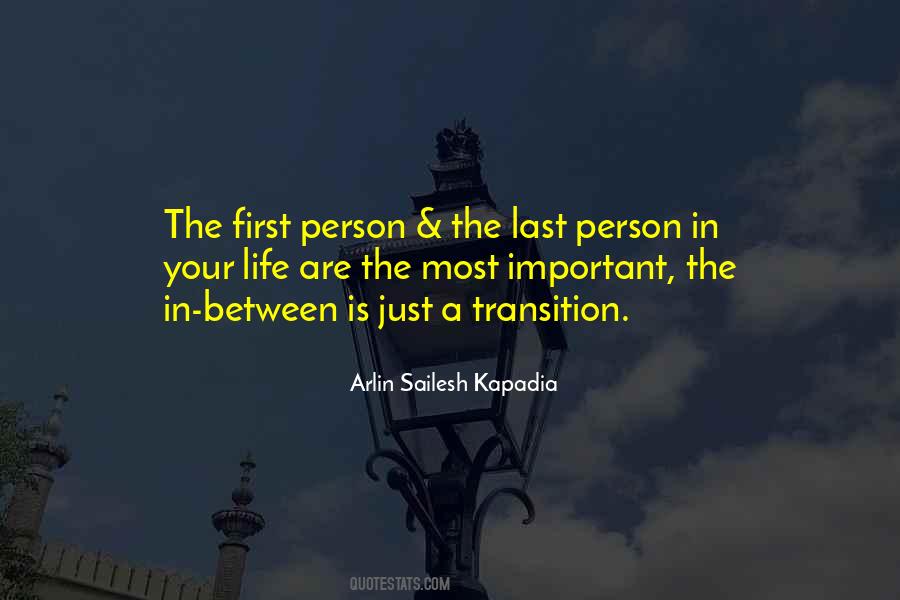 Quotes About Transition In Life #1413541