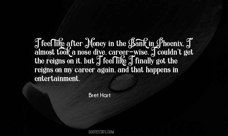 Quotes About Money In The Bank #217491