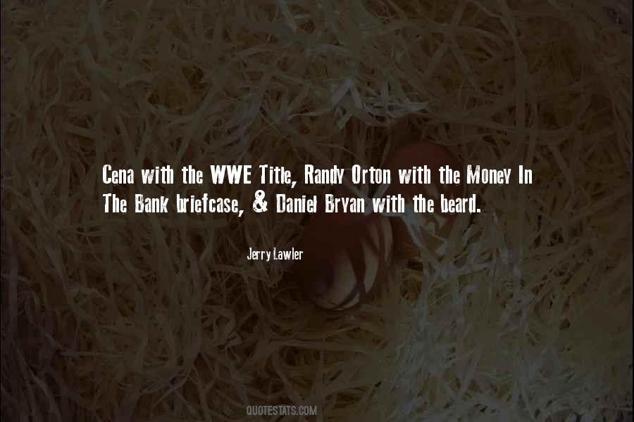Quotes About Money In The Bank #996489
