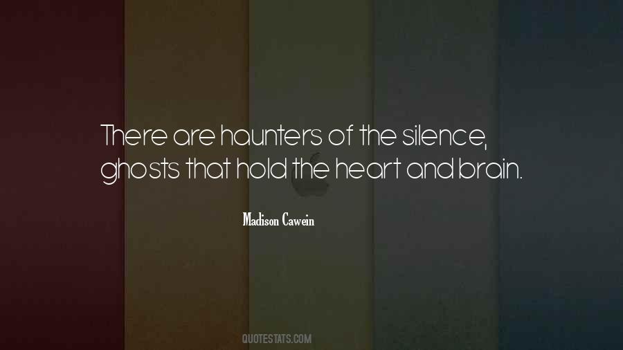 Silence Of The Heart Quotes #1113538