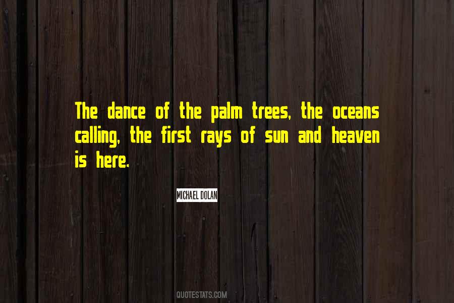 Quotes About Rays Of Sun #481117