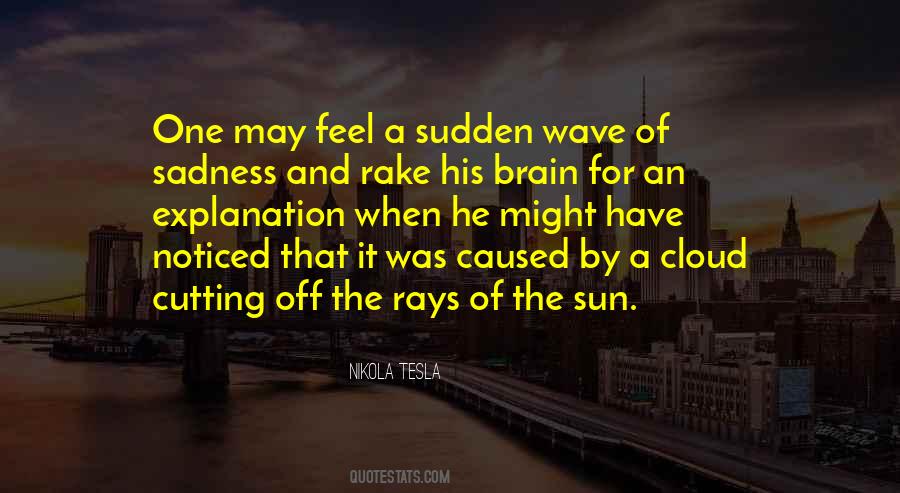 Quotes About Rays Of Sun #676529