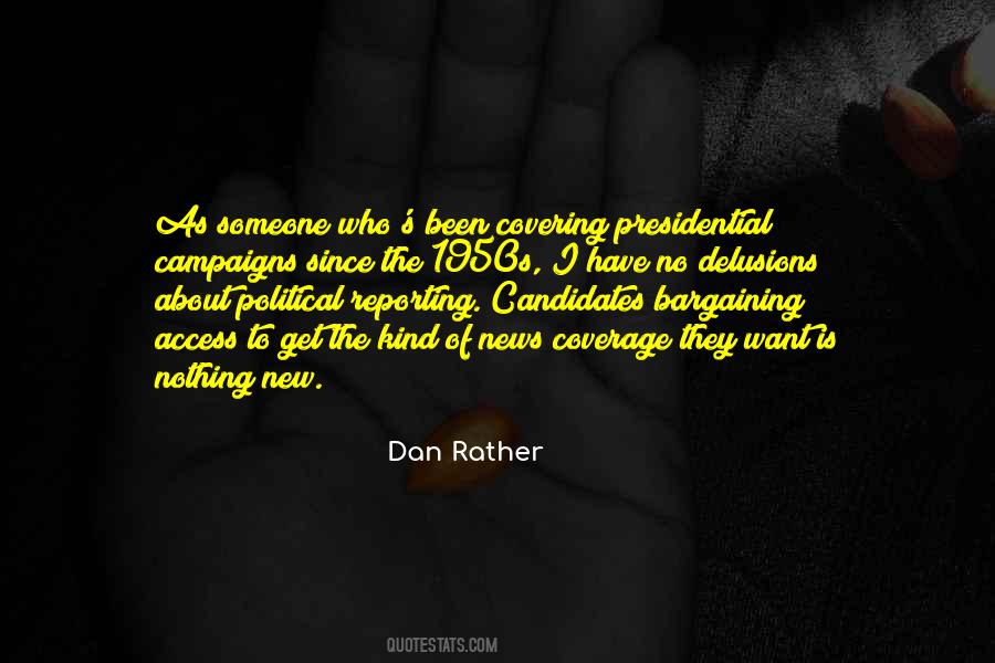 Quotes About Presidential Campaigns #476007
