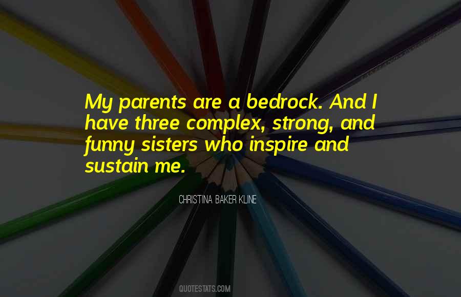 Quotes About Three Sisters #1174616