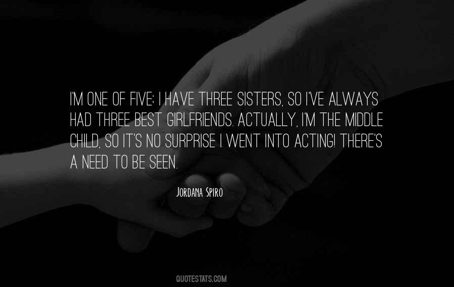 Quotes About Three Sisters #509585