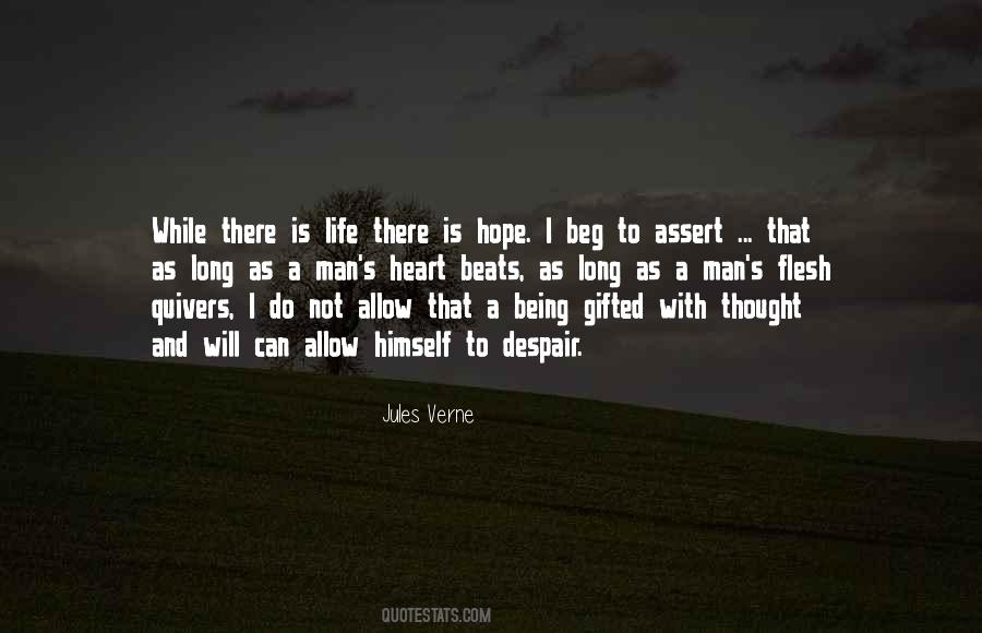 There Is Life Quotes #1471643