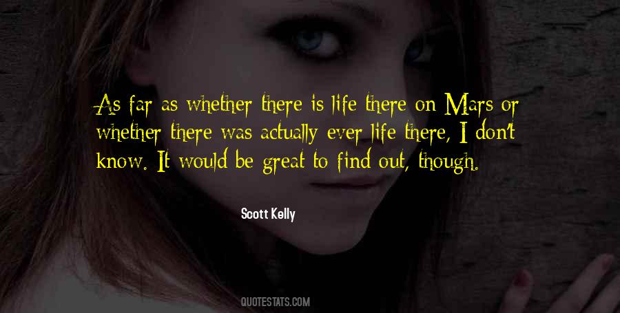 There Is Life Quotes #787474