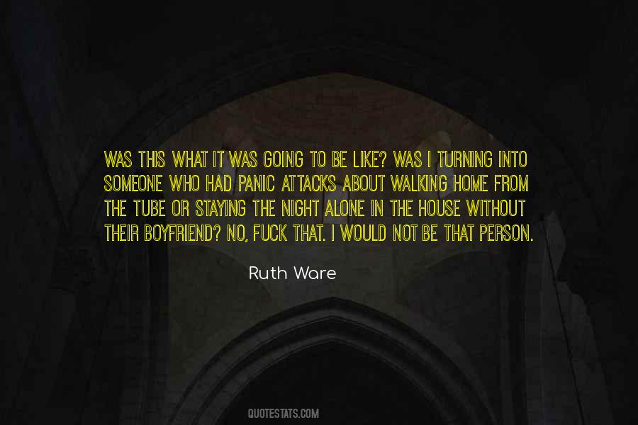 Quotes About Not Going It Alone #575303