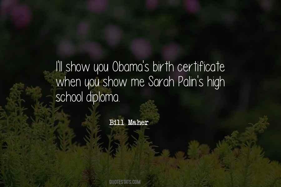 Quotes About Diploma #1516647