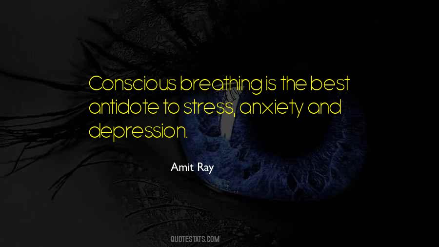 Quotes About Stress Anxiety And Depression #716247
