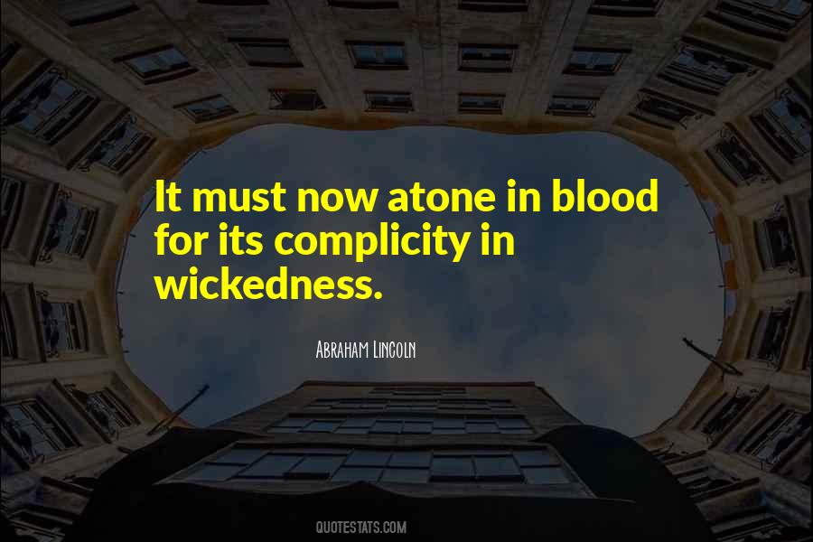 Quotes About Complicity #278606